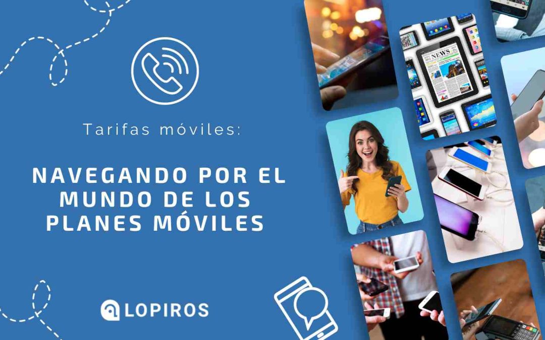 Tarifas-para-moviles-Lopiros